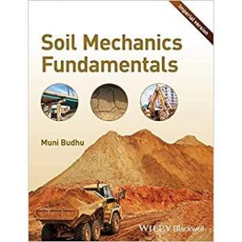 John Wiley & Sons, Inc. Soil Mechanics Fundamentals Imperial
