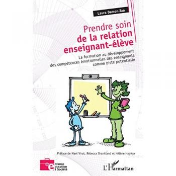 Prendre soin de la relation enseignant-élève - La formation au développement des compétences émotionnelles des enseignants comme piste potentielle (B