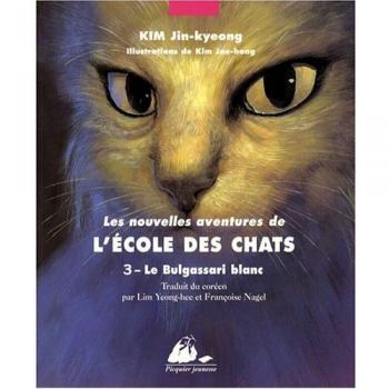 Les nouvelles aventures de l'école des chats Tome 3 : le Bulgassari blanc