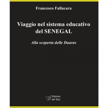 Viaggio nel sistema educativo del Senegal. Alla scoperta delle Daaras