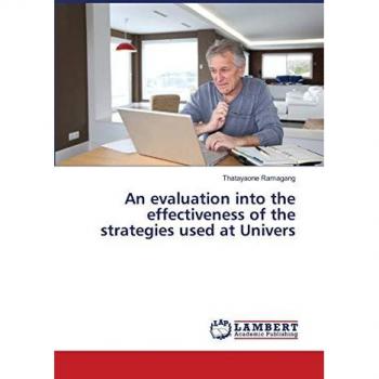An evaluation into the effectiveness of the strategies used at Univers