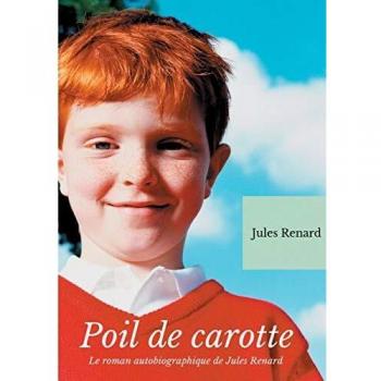 Renard, Jules: Poil de Carotte