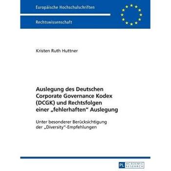Auslegung des Deutschen Corporate Governance Kodex