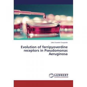 Evolution of ferripyoverdine receptors in Pseudomonas Aeruginosa