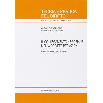 Il collegamento negoziale nella società per azioni