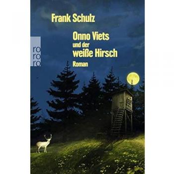 Onno Viets und der weiße Hirsch