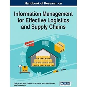 Handbook of research on information management for effective logistics and supply chains