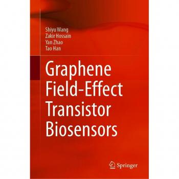 Graphene Field-Effect Transistor Biosensors