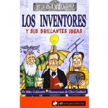 Los INVENTORES y sus brillantes ideas