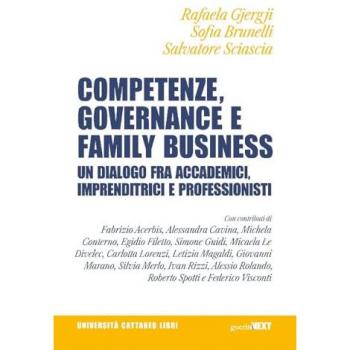 Competenze, governance e family business. Un dialogo fra accademici, imprenditrici e professionisti