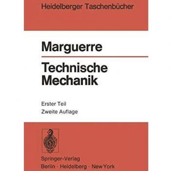 Technische Mechanik: Erster Teil: Statik