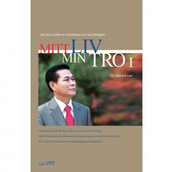 Mitt Liv Min Tro ¿: My Life, My Faith I