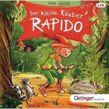 Der kleine Räuber Rapido - Der riesengroße Räuberrabatz, 2 Audio-CD
