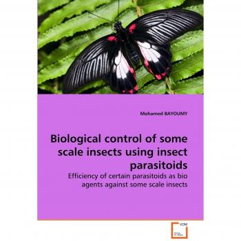 Biological control of some scale insects using insect parasitoids