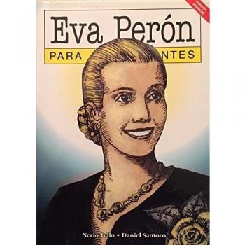 Eva Peron, Principiantes