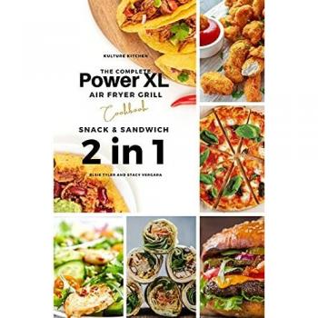 The Complete Power XL Air Fryer Grill Cookbook