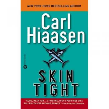 Skin Tight - Carl Hiaasen