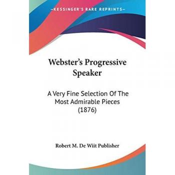 Webster's Progressive Speaker