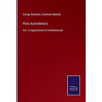 Bentham, George: Flora Australiensis