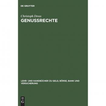 Genussrechte: Einsatzmöglichkeiten in mittelständischen Unternehmen