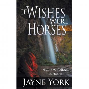 If Wishes Were Horses