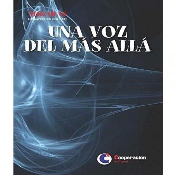 Una Voz Del Más Allá - [Livre en VO]