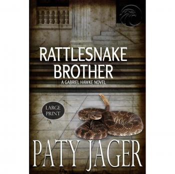 Jager, Paty: Rattlesnake Brother Large Print