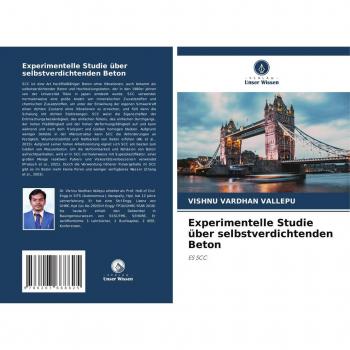 Vallepu, Vishnu Vardhan: Experimentelle Studie über selbstverdichtenden Beton