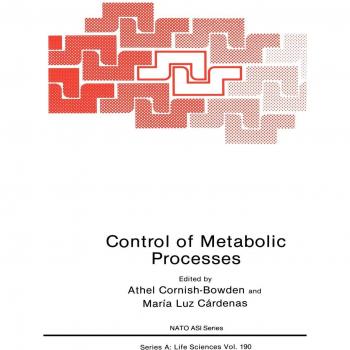 Control of Metabolic Processes
