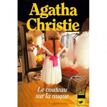 Agatha Christie Le Couteau Sur La Nuque (Club Des Masques)
