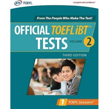 Official TOEFL iBT Tests Volume 2 Third Edition by Educational Testing Service
