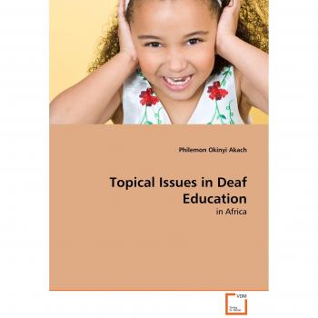 Topical Issues in Deaf Education