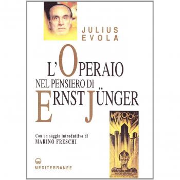 L'operaio nel pensiero di Ernst Jünger