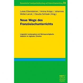 Neue Wege des Französischunterrichts
