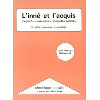 Jean-François Skrzypczak L'Inne Et L'Acquis. Inégalités