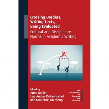 Crossing Borders Writing Texts Being Evaluated