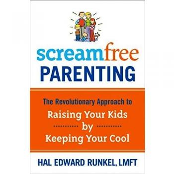 ScreamFree Parenting