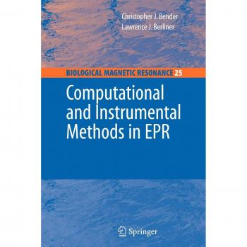 Computational and Instrumental Methods in EPR