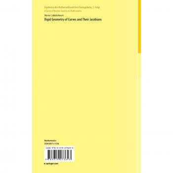 Rigid Geometry of Curves and Their Jacobians (Ergebnisse der Mathematik und ihrer Grenzgebiete. 3. Folge / A Series of Modern Surveys in Mathematics)