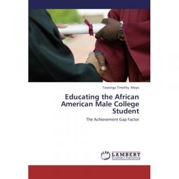 Educating the African American Male College Student