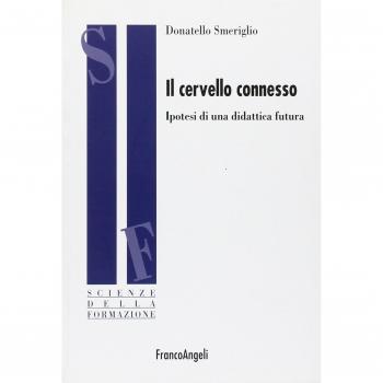 Il cervello connesso. Ipotesi di una didattica futura