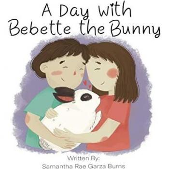 A Day with Bebette the Bunny