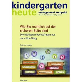 Langen, Tanja von Kindergarten Heute Basiswissen - Die Häufigsten Rechtsfragen Aus Dem Kita-Alltag