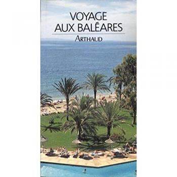Voyage aux baleares - Burns Tom