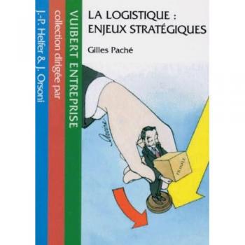 La logistique, enjeux stratégiques - Pache