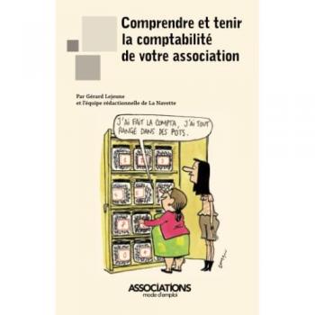 Comprendre Et Tenir La Comptabilite De Votre Association