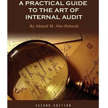 A Practical Guide to the Art of Internal Audit