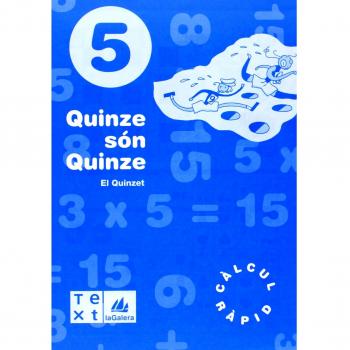 Quinze són quinze 5 (Tapa blanda).