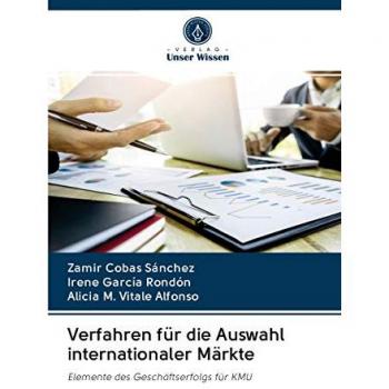 Cobas Sánchez, Zamir: Verfahren für die Auswahl internationaler Märkte