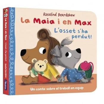 La Maia i en Max - L'osset s'ha perdut!